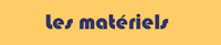 Materiels
